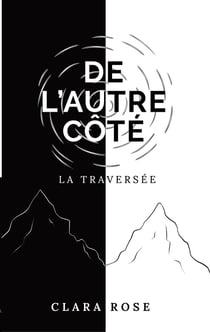 De l'autre côté : la traversée
