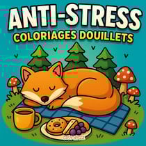Anti-stress : Coloriages douillets