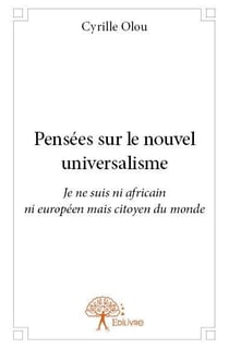 Pensées sur le nouvel universalisme
