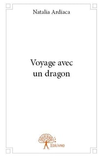 Voyage avec un dragon