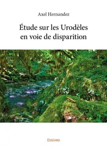 Étude sur les urodèles en voie de disparition