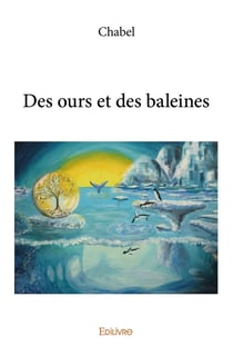 Des ours et des baleines