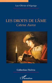 Les droits de l'âme : Catena Aurea