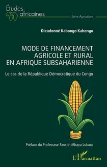 Mode de financement agricole et rural en Afrique subsaharienne : Le cas de la République Démocratique du Congo