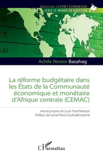 La réforme budgétaire dans les États de la Communauté économique et monétaire d'Afrique centrale (CEMAC)