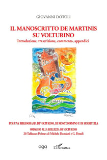 Il manoscritto de martinis su volturino : Introduzione, trascrizione, commento, appendici