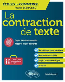 La contraction de texte. Écoles de commerce. Prépas ECE/ECS/ECT