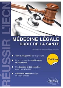Médecine légale - droit de la santé (3e édition)