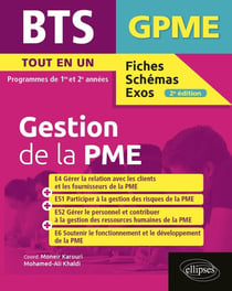 BTS fiches, schémas et exos : BTS gestion de la PME - programmes de 1re et 2e année (édition 2020)