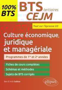 Culture économique, juridique et managériale - BTS CEJM tertiaires - programmes 1re et 2e année