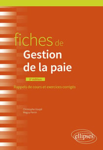 Fiches de gestion de la paie : à jour au 1er juin 2022 (5e édition)