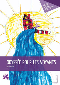 Odyssée pour les voyants