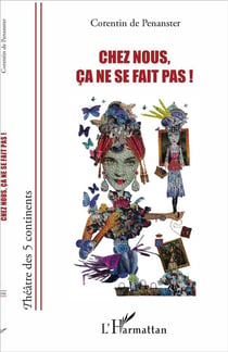 Chez nous ça ne se fait pas !