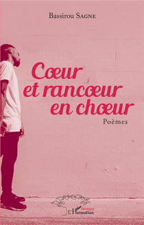 Coeur et rancoeur en choeur