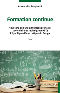 Formation continue : Ministère de l'Enseignement primaire, secondaire et technique (EPST) République démocratique du Congo