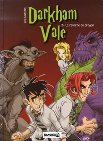Darkham Vale t.2 - la caverne au dragon
