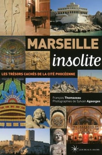 Marseille insolite (édition 2015)