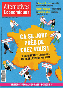 Alternatives économiques n.425 : ça se joue près de chez vous !