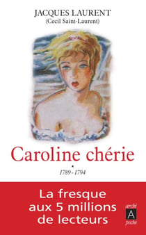 Caroline chérie - tome 1 1789-1794