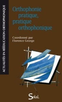 Orthophonie pratique, pratique orthophonique
