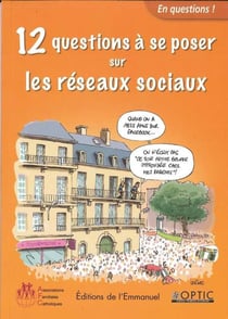 12 questions à se poser sur les réseaux sociaux