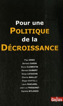 Pour une politique de la décroissance