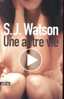 Une autre vie