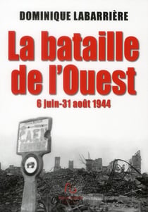 La bataille de l'ouest