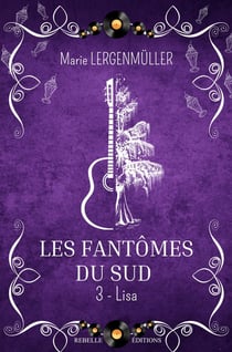 Les fantômes du sud Tome 3 : Lisa