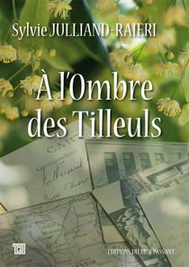 À l'ombre des tilleuls