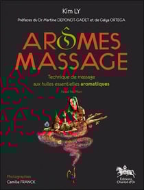 Arômes massage - technique de massage aux huiles essentielles aromatiques