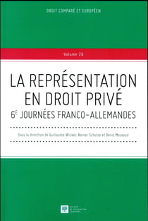LA REPRÉSENTATION EN DROIT PRIVÉ
