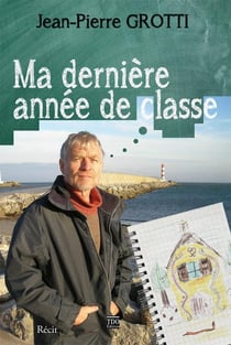 Ma dernière année de classe