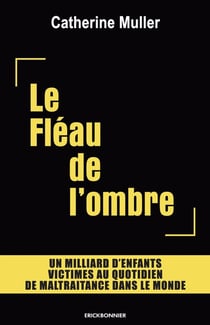 le fléau de l'ombre