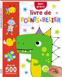 Mon grand livre de points à relier - plus de 500 autocollants