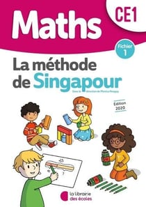 La méthode de Singapour : mathématiques - CE1 - fichier 1