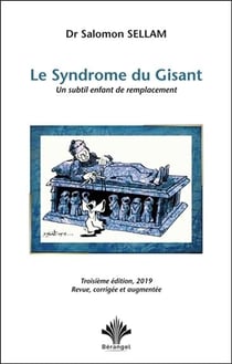 Le syndrome du gisant - un subtil enfant de remplacement