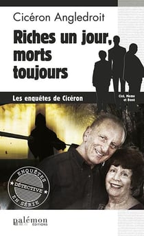 Les enquêtes de Cicéron Tome 4 : riches un jour, morts toujours