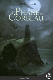 Le phare au corbeau