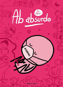 Ab absurdo Tome 4