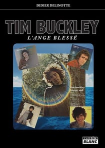 Tim buckley - l'ange blesse