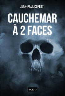 Cauchemar à 2 faces