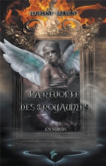 La révolte des 3 royaumes t.2 - en sursis