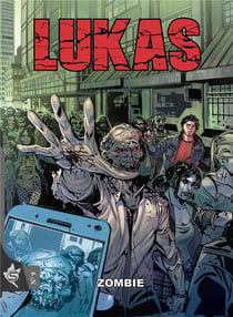 Lukas Tome 9 : zombie