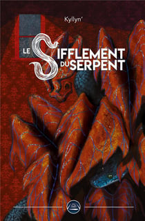 Le sifflement du serpent