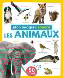 Mon imagier sonore : les animaux