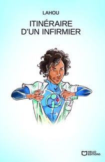 Itinéraire d'un infirmier