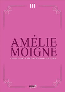 Excitée par le père de ma meilleure amie