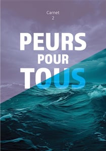 Peurs pour tous carnet 2