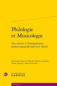 Philologie et musicologie - des sources à l'interpretation poético-musicale (XIIe-XVIe siècle)